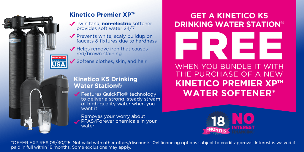 Special Offer from Clearwater Systems Get a Free Kinetico K5 Drinking water station when bundled